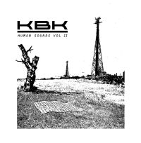 The KBK Human Sounds Vol. 2 CD