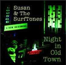 Susan & The SurfTones Night in Old Town CD